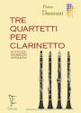 Pietro Damiani, Tre Quartetti per Clarinetto Klarinettenquartett Partitur + Stimmen