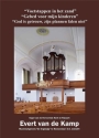 Evert van de Kamp, Voetstappen In Het Zand - Deel 44 Orgel Buch