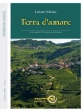 Luciano Feliciani, Terra d'Amare Concert Band Set