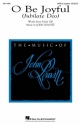 John Leavitt, O Be Joyful SATB a Cappella Choral Score