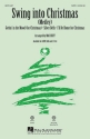 Swing into Christmas SAB Choral Score