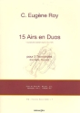 15 Airs den Duos pour 2 trompettes (cornets/bugles) 2 partitions