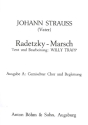 Radetzky-Marsch (Ausgabe A) fr gem Chor und Klavier Partitur