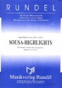 Sousa - Highlights - fr Blasorchester Direktion und Stimmen