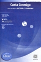 Canta conmigo for mixed chorus (SAM) and piano (percussion ad lib) score (sp)