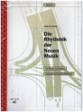 Die Rhythmik der Neuen Musik Ein Weg zur Erschlieung komplexer rhythmischer Strukturen