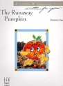 The Runaway Pumpkin for elementary piano