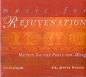 Music for Rejuvenation  CD