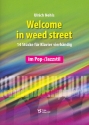 Welcome to Weed Street fr Klavier zu 4 Hnden Partitur