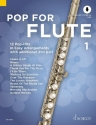 Pop for Flute Band 1 (+Online Audio) fr 1-2 Flten Spielpartitur