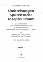 Umkreisungen - Spurensuche - Josephs Traum fr Soli, gem Chor und Orchester Violine 1