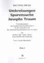 Umkreisungen - Spurensuche - Josephs Traum fr Soli, gem Chor und Orchester Oboe 2