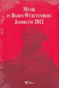 Musik in Baden-Wrttemberg Jahrbuch 2012
