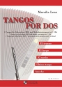 Tangos por Dos fr Melodieinstrument in C (B) und Akkordeon Partitur und Stimme