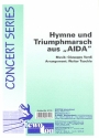 Hymne und Triumphmarsch aus Aida fr Blasorchester Direktion und Stimmen