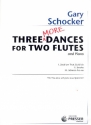 3 more Dances for 2 flutes and piano 2 flute parts and piano accompaniment