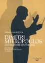 Dimitri Mitropoulos and his Works in the 1920s The Introduction of musical Modernism in Greece
