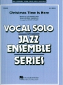 Christmas Time is here for voice and jazz ensemble score and parts