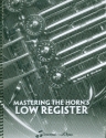 Mastering the Horn's low Register for horn