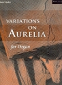 Variations on Aurelia for organ
