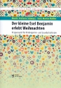 Der kleine Esel Benjamin erlebt Weihnachten fr Sprecher, Darsteller, Kinder(chor) und Klavier Partitur mit Auffhrungshinweisen