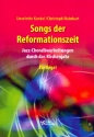Songs der Reformationszeit fr Orgel