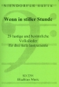 Wenn in stiller Stunde f�r 3 tiefe Instrumente Spielpartitur
