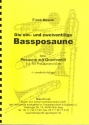 Die ein- und zweiventilige Bassposaune (Posaune mit Quartventil) Schule f�r 1/2-ventilige Posaunen