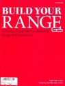 Build your Range A practical Approach on Building Range and Endurance for trombone