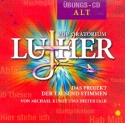 Pop-Oratorium Luther - Alt  Playalong-CD