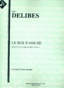 Le roi s'amuse for orchestra score