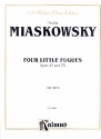 4 little Fugues op 43 and op.78 for piano