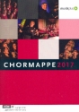 Chormappe 2017 f�r gem Chor und Klavier (Instrumente ad lib) Chorpartitur