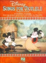 Disney Songs: for ukulele (with lyrics and chords)
