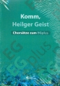 Komm, heiliger Geist fr gem Chor (SAM/SATB) (z.T. mit Klavier) Partitur