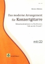 Das moderne Arrangement fr Konzertgitarre  (+CD) Reharmonisationen Beethovens Ode an die Freude (fr Gitarre/Tabulatur)