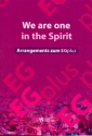 We are one in the Spirit - Arrangements zum EGplus fr flexibles Ensemble (Chor/Klavier/Band/Posaunenchor) Partitur