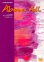Above all f�r 4-stimmigen Bl�serchor Partitur