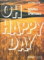 Oh Happy Day - Gospel und Spirituals: fr Klavier/Gesang/Gitarre