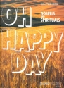 Oh Happy Day - Gospel und Spirituals: für Klavier/Gesang/Gitarre