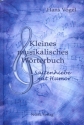 Kleines musikalisches W�rterbuch