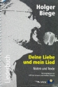 Deine Liebe und mein Lied Liederbuch Noten/Texte