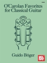 O'Carolan Favorites: for classical guitar