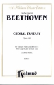 Choral Fantasy op.80 for soloists, mixed chorus, piano and orchestra vocal score (dt/en)
