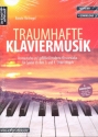 Traumhafte Klaviermusik (+Download) fr Klavier