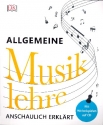 Allgemeine Musiklehre (+CD) anschaulich erklrt