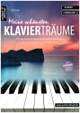 Meine schnsten Klaviertrume (+Download) fr Klavier