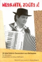 Musikanten zoigts a f�r Akkordeon