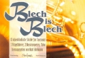 Blech ist Blech fr 2 Flgelhrner, 2 Basstrompeten und Tuba Direktion und Stimmen