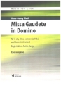 Missa Gaudete in Domino fr 3-stg Chor, Solisten (ad lib.) und Tasteninstrument Chorausgabe